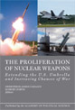 THE PROLIFERATION OF NUCLEAR WEAPONS: Extending the U.S. Umbrella and Increasing Chances of War