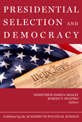 Presidential Selection and Democracy